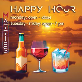 A graphic with a sunset background featuring a beer bottle, a wine glass, and a cocktail glass. Text reads "Happy Hour" with hours listed for Monday and Tuesday-Friday. The word "Matties" is vertically aligned on the left.